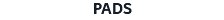 PADS